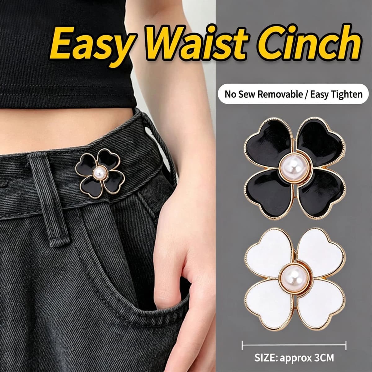 Black clover pearl waist adjuster button tightening the waistband of black jeans, shown with black and white color options, approx. 3cm